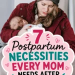 Postpartum Necessities List
